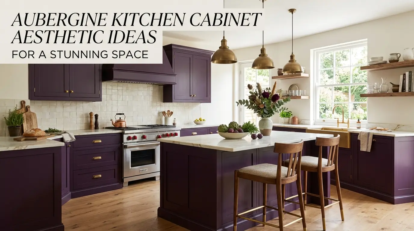 12 Aubergine Kitchen Cabinet Aesthetic Ideas for a Stunning Space